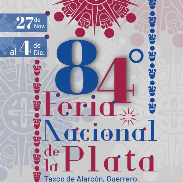 Feria Nacional de la Plata, Taxco de Alarcón